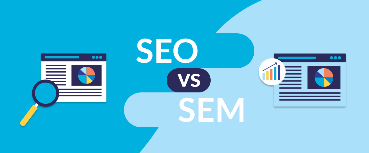 SEO vs. SEM: Breaking Down the Differences in Simple Terms